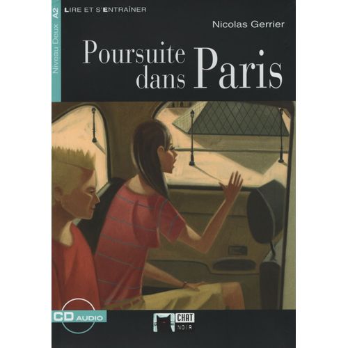 POURSUITE DANS PARIS - LIRE ET S'ENTRAINER + AUDIO CD A2