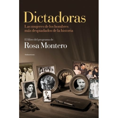 LIBRO DICTADORAS - LAS MUJERES DE LOS HOMBRES MAS DESPIADADO