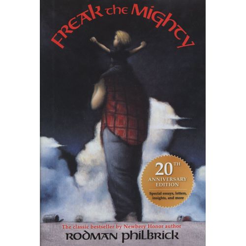 FREAK THE MIGHTY (20TH.ANNIVERSARY EDITION)