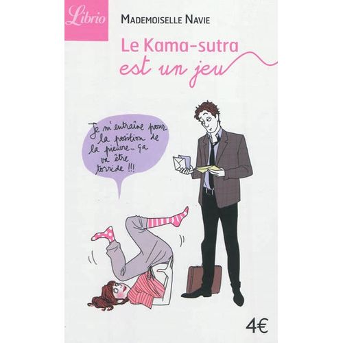 LE KAMA SUTRA EST UN JEU - MADEMOISELLE NAVIE
