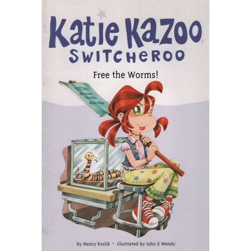 FREE THE WORMS! - KATIE KAZOO SWITCHEROO FREE THE WORMS! - KATIE KAZOO SWITCHEROO