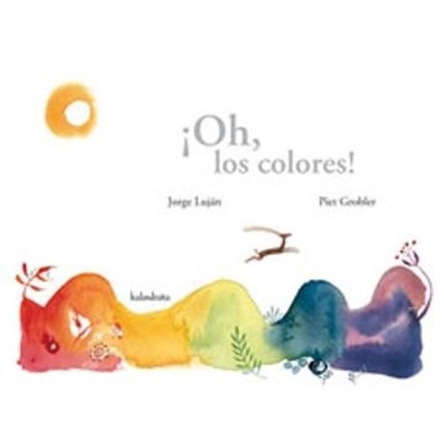 OH, LOS COLORES! - LOS IMPRESCINDIBLES