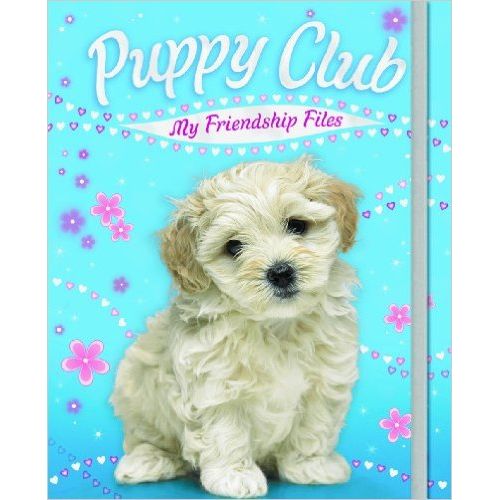 PUPPY CLUB. MY FRIENDSHIP FILES PUPPY CLUB. MY FRIENDSHIP FILES