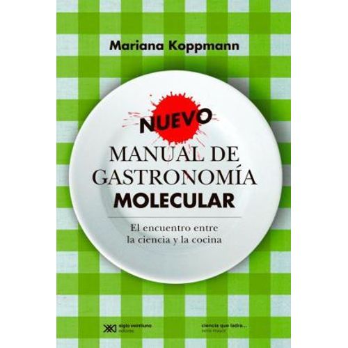 NUEVO MANUAL DE GASTRONOMÍA MOLECULAR