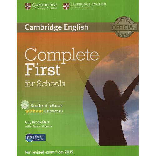 COMPLETE FIRST FOR SCHOOLS - STUDENT'S BOOK NO ANSWERS + CD-