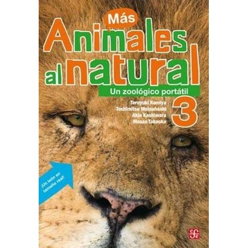 ANIMALES AL NATURAL 3:UN ZOOLOGICO PORTATIL ANIMALES AL NATURAL 3:UN ZOOLOGICO PORTATIL