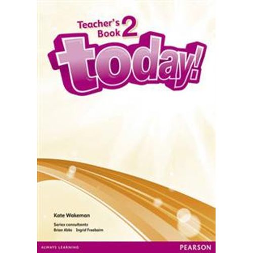 TODAY 2 - TEACHER'S BOOK