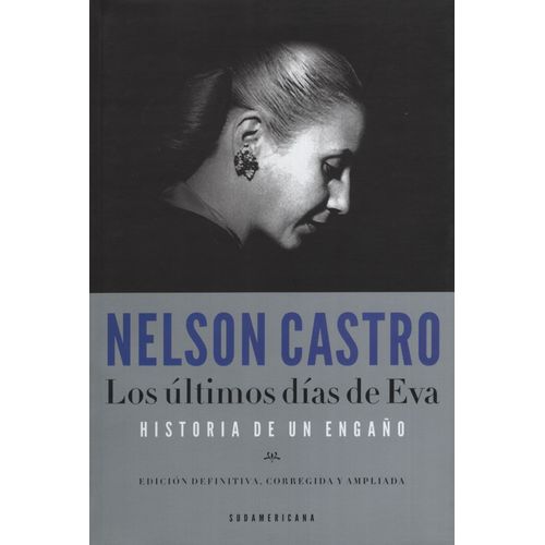 LOS ULTIMOS DÍAS DE EVA. HISTORIA DE UN ENGAÑO