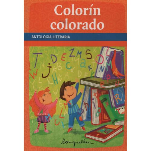 COLORIN COLORADO - ANTOLOGÍA POÉTICA