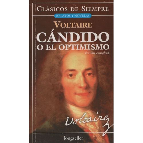 CANDIDO O EL OPTIMISMO - CLASICOS DE SIEMPRE