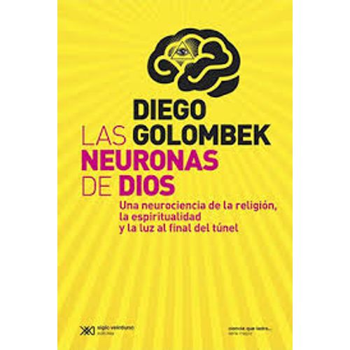 LAS NEURONAS DE DIOS