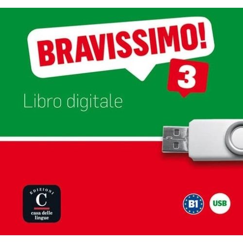 BRAVISSIMO! 3 B1 - LIBRO DIGITALE. USB
