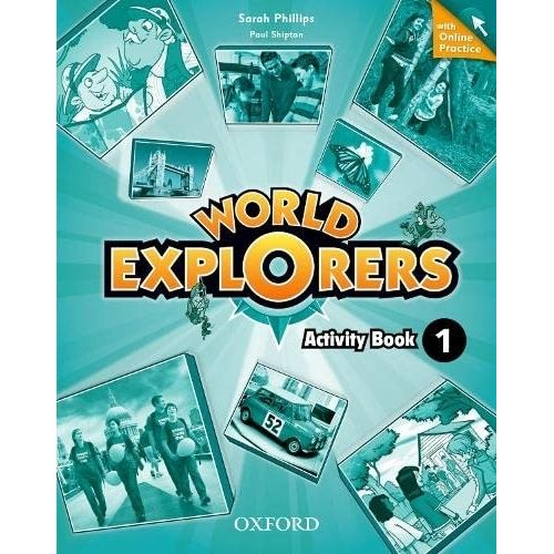 WORLD EXPLORERS 1 - WORKBOOK WITH ONLINE PRACTICE