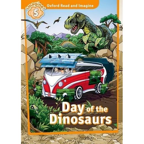 DAY OF THE DINOSAURS - READ AND IMAGINE 5