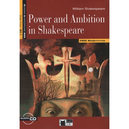 POWER AND AMBITION IN SHAKESPEARE - R&T 4 (B2.1)