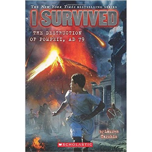 THE DESTRUCTION OF POMPEII AD 79 - I SURVIVED 10 THE DESTRUCTION OF POMPEII AD 79 - I SURVIVED 10