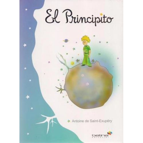 EL PRINCIPITO - DE SAINT-EXUPERY