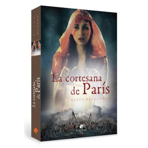 LA CORTESANA DE PARÍS - MILLS BELLENDEN