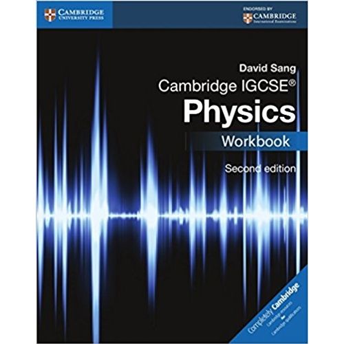 CAMBRIDGE IGCSE PHYSICS (2ND.EDITION) - WORKBOOK