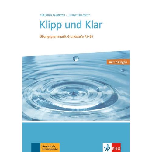 KLIPP UND KLAR (NEU/ED.) - UBUNGSGRAMMARIK GRUNDSTUFE MIT LO