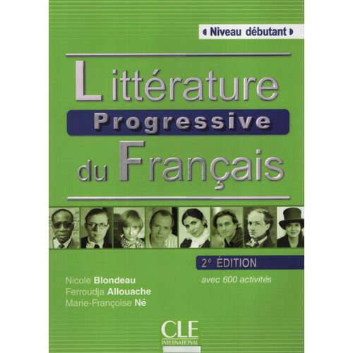 LITTERATURE PROGRESSIVE DU FRANCAIS 2E.ED. - DEBUTANT LIVRE LITTERATURE PROGRESSIVE DU FRANCAIS 2E.ED. - DEBUTANT LIVRE