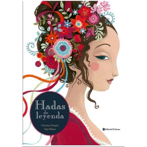 HADAS DE LEYENDA - CHRISTINE POMPEI HADAS DE LEYENDA - CHRISTINE POMPEI