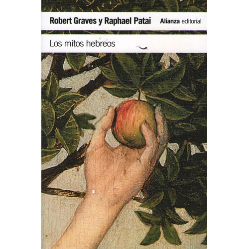 LOS MITOS HEBREOS - GRAVES ROBERT