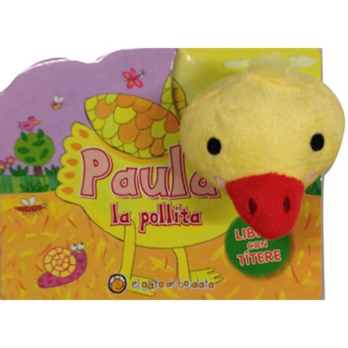 PAULA, LA POLLITA - MASCOTITERES