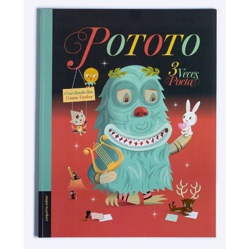 LIBRO POTOTO 3 VECES POETA - PEQUEÑO EDITOR