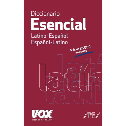VOX DICCIONARIO ESENCIAL (LATINO-ESPAÑOL ESPAÑOL-LATINO)