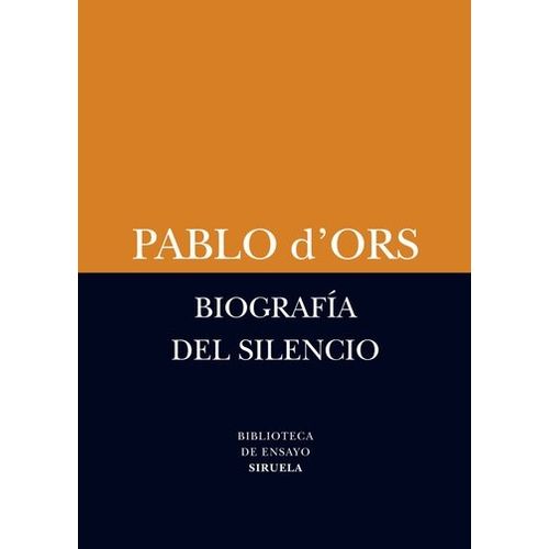 BIOGRAFIA DEL SILENCIO