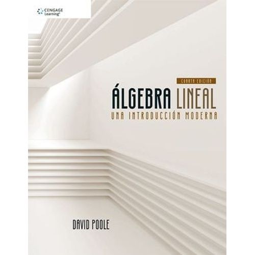 ALGEBRA LINEAL (4TA.EDICION) POOLE
