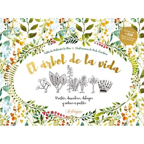 EL ARBOL DE LA VIDA - ARTERAPIA /  PINTAR DESCUBRIR DIBUJAR