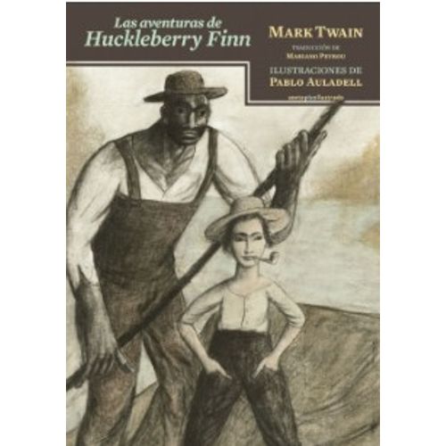 LAS AVENTURAS DE HUCKLEBERRY FINN