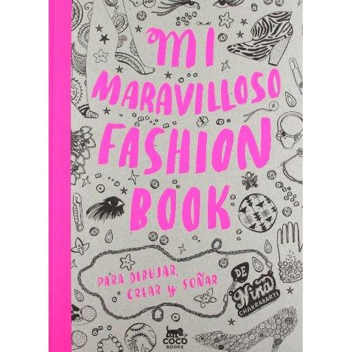 MI MARAVILLOSO FASHION BOOK