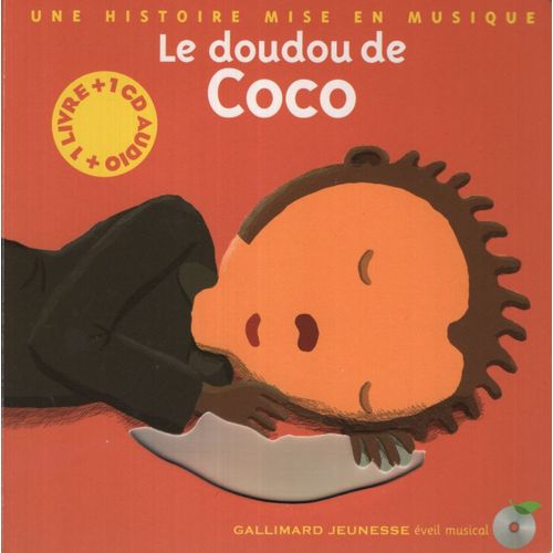 LE DOUDOU DE COCO - LIVRE + CD - PAULE DU BOUCHET LE DOUDOU DE COCO - LIVRE + CD - PAULE DU BOUCHET