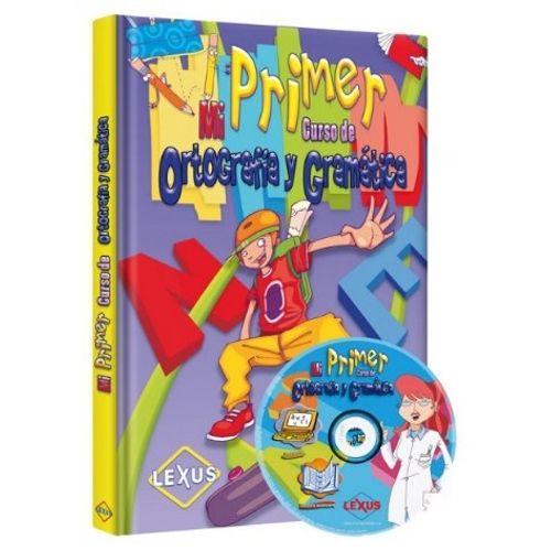 MI PRIMER CURSO DE ORTOGRAFIA Y GRAMATICA + CD MI PRIMER CURSO DE ORTOGRAFIA Y GRAMATICA + CD