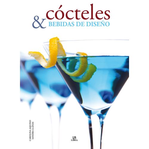 COCTELES Y BEBIDAS DE DISEÑO