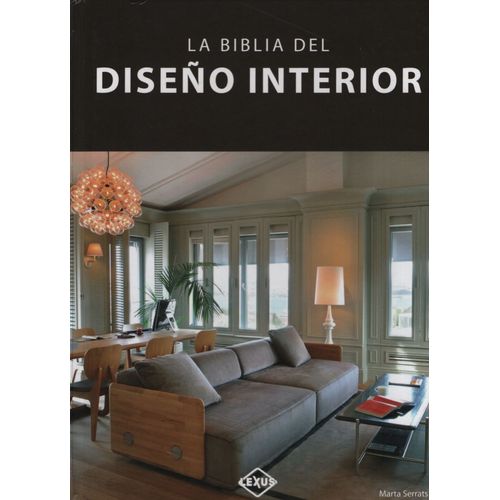 LA BIBLIA DEL DISEÑO INTERIOR - VV.AA.