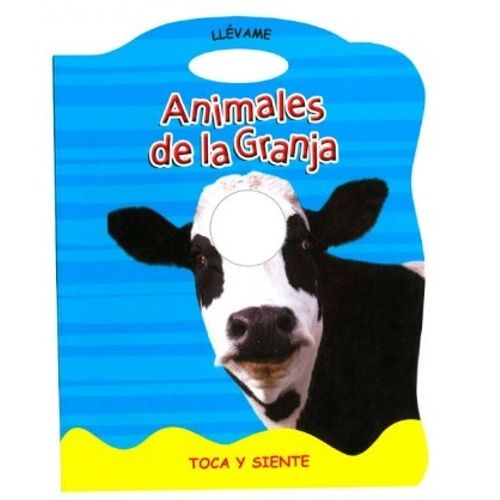 ANIMALES DE LA GRANJA - TOCA Y SIENTE ANIMALES DE LA GRANJA - TOCA Y SIENTE