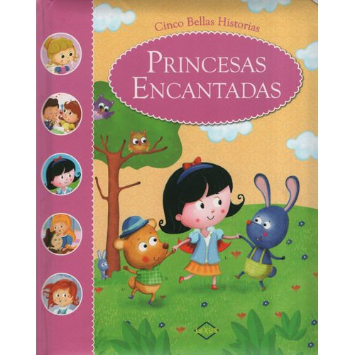 PRINCESAS ENCANTADAS CINCO BELLAS HISTORIAS