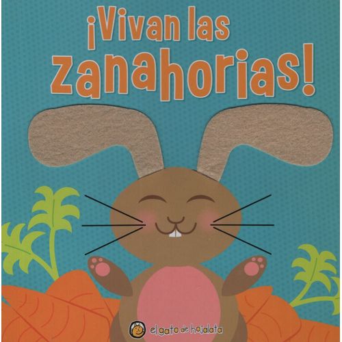 LIBRO VIVAN LAS ZANAHORIAS! MASCOTAS SUAVECITAS CON APLIQUES LIBRO VIVAN LAS ZANAHORIAS! MASCOTAS SUAVECITAS CON APLIQUES
