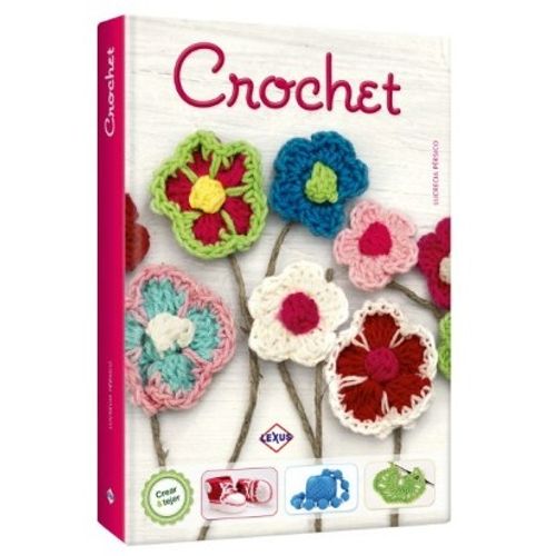 CROCHET CREAR Y TEJER