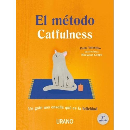 EL METODO CATFULNESS - MARIANNA COPPO