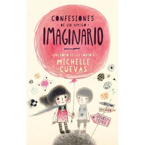 CONFESIONES DE UN AMIGO IMAGINARIO