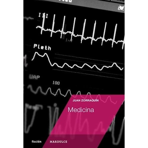 LIBRO MEDICINA - JUAN ZORRAQUIN