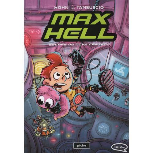 MAX HELL 2 - ESCAPE DE NOVA CARTAGO