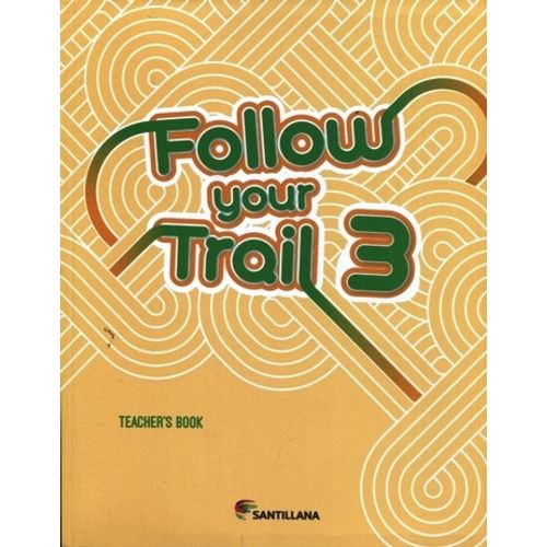 FOLLOW YOUR TRAIL 3 - TEACHER'S BOOK + CD