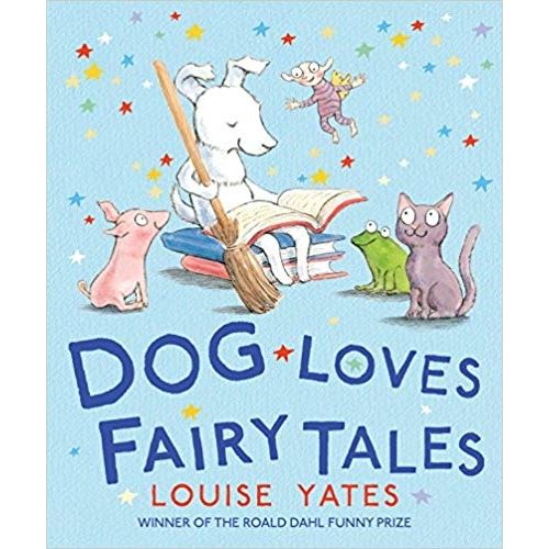 DOG LOVES FAIRY TALES