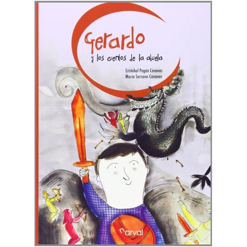 GERARDO Y LOS CUENTOS DE LA ABUELA